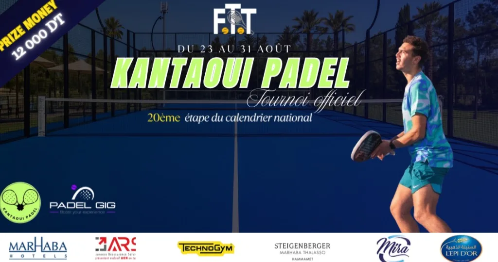 Cap sur Kantaoui : la 20ᵉ étape du Padel Tunisien prête à faire vibrer les courts !